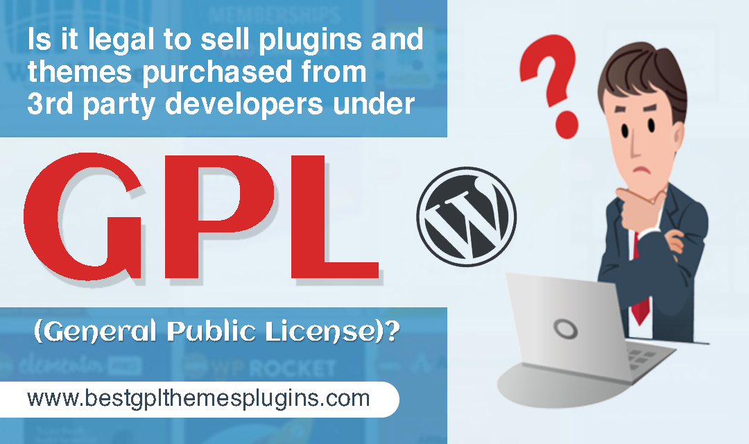 Is it legal to sell themes under General Public License