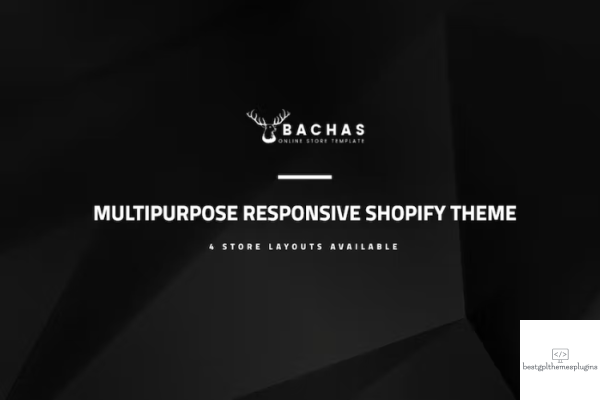 Bachas Sectioned Multipurpose Shopify Theme