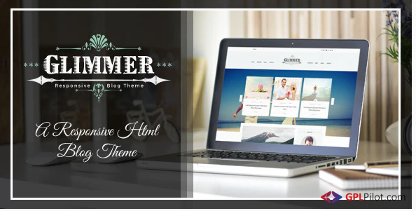 Glimmer - A Responsive HTML Blog Theme 1 Glimmer - A Responsive HTML Blog Theme