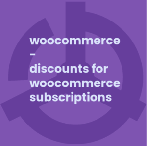 Discounts for WooCommerce Subscriptions