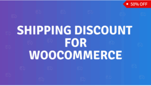 Shipping Discount for WooCommerce 5.4.0