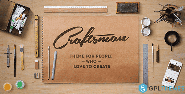 Craftsman WordPress Craftsmanship Theme