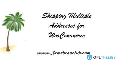 Shipping Multiple Addresses for WooCommerce