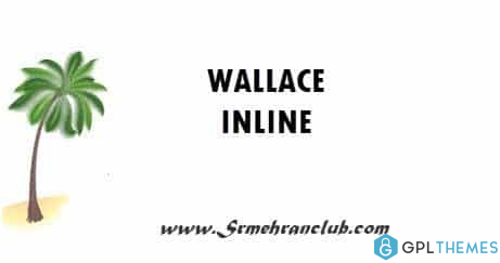 WALLACE INLINE