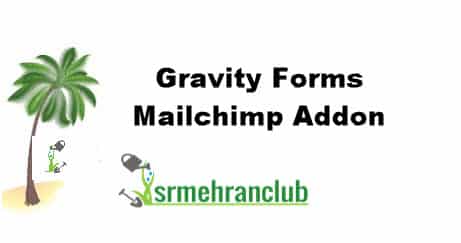 Gravity Forms Mailchimp Addon