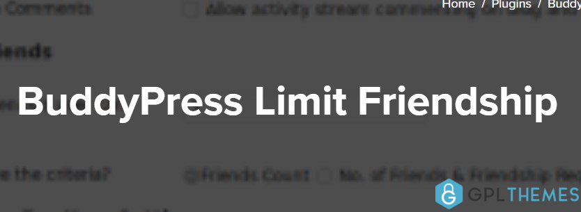 BuddyPress Limit Friendship Request