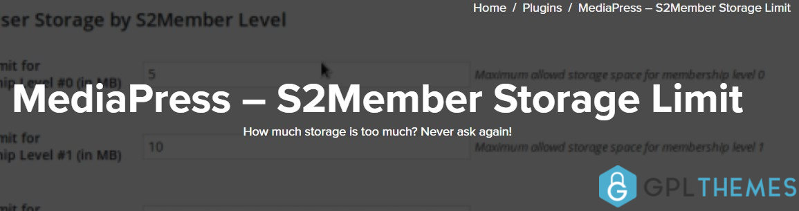 MediaPress – S2Member Storage Limit