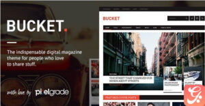 BUCKET A Digital Magazine Style WordPress Theme 1.6.10