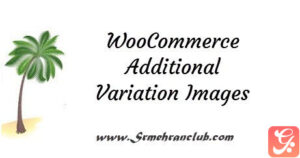 WooCommerce Additional Variation Images 2.3.2