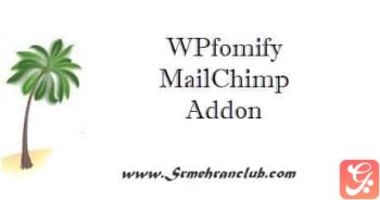WPfomify MailChimp Addon 1.0.2