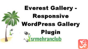 Everest Gallery – Responsive WordPress Gallery Plugin 1.0.7