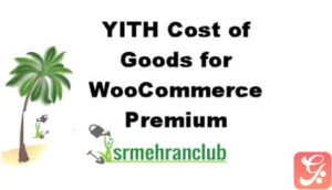 YITH Cost of Goods for WooCommerce Premium 1.22.0
