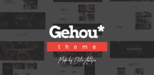 Gehou - A Modern Restaurant And Cafe Theme 1.1