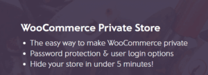 WooCommerce Private Store 1.7.9