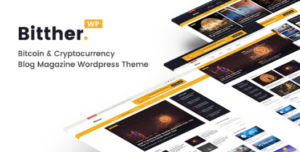 Bitther - Magazine & Blog Wordpress Theme 1.0.5