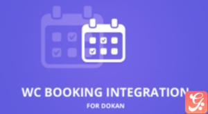 Dokan – WooCommerce Booking Integration 1.4.5