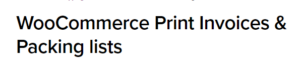 WooCommerce Print Invoices & Packing List 3.14.0