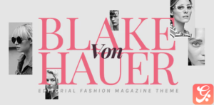 Blake von Hauer - Editorial Fashion Magazine Theme 5.1
