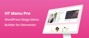 HT Menu Pro – WordPress Mega Menu Builder for Elementor 2.0.7