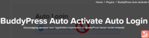 BuddyPress Auto Activate Auto Login 1.5.8