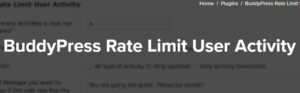 BuddyPress Rate Limit User Activity 1.0.5