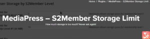 MediaPress – S2Member Storage Limit 250424