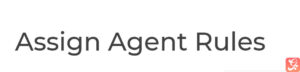 SupportCandy – Assign Agent Rules 3.0.7