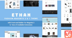 ETHAN - Luxury Fashion Magento 2 and 1 Theme
