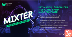 Mixter - Ultimate DJ / Producer / Musician / Band Website Muse Template