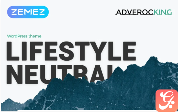 Adverocking - Lifestyle Neutral Elementor WordPress Theme