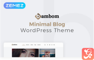 BamBom - Lifestyle Blog Multipurpose Minimal Elementor WordPress Theme