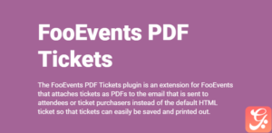 FooEvents PDF Tickets 1.10.1