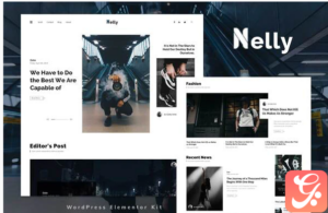 Nelly - Blog & Magazine Elementor Template Kit