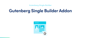 Gutenberg Single Builder for MEC 1.1.3