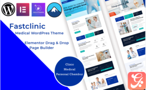 Fast Clinic - Medical WordPress Elementor Theme