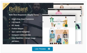 Brilliant - Multi Store Responsive Shopify Theme