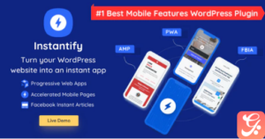 Instantify - PWA & Google AMP & Facebook IA for WordPress 7.6