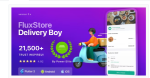 FluxStore Delivery Boy - Flutter App for Woocommerce 3.8.0