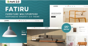 Fatiru - Furniture Multipurpose Shopify 2.0 Theme