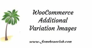 WooCommerce Additional Variation Images