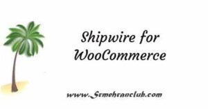 Shipwire for WooCommerce