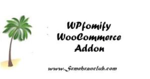 WPfomify WooCommerce Addon