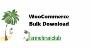 WooCommerce Bulk Download