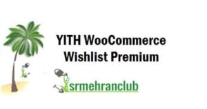 YITH WooCommerce Wishlist Premium