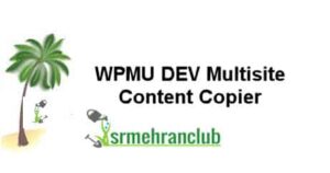 WPMU DEV Multisite Content Copier