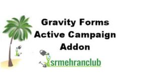 Gravity Forms Active Campaign Addon 1.4.5 1