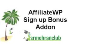 AffiliateWP Sign up Bonus Addon 1.1