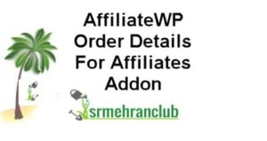 AffiliateWP Order Details For Affiliates Addon 1.1.5