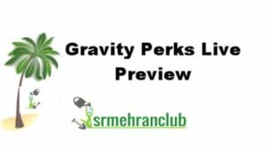 Gravity Perks Live Preview