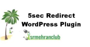 5sec Redirect WordPress Plugin